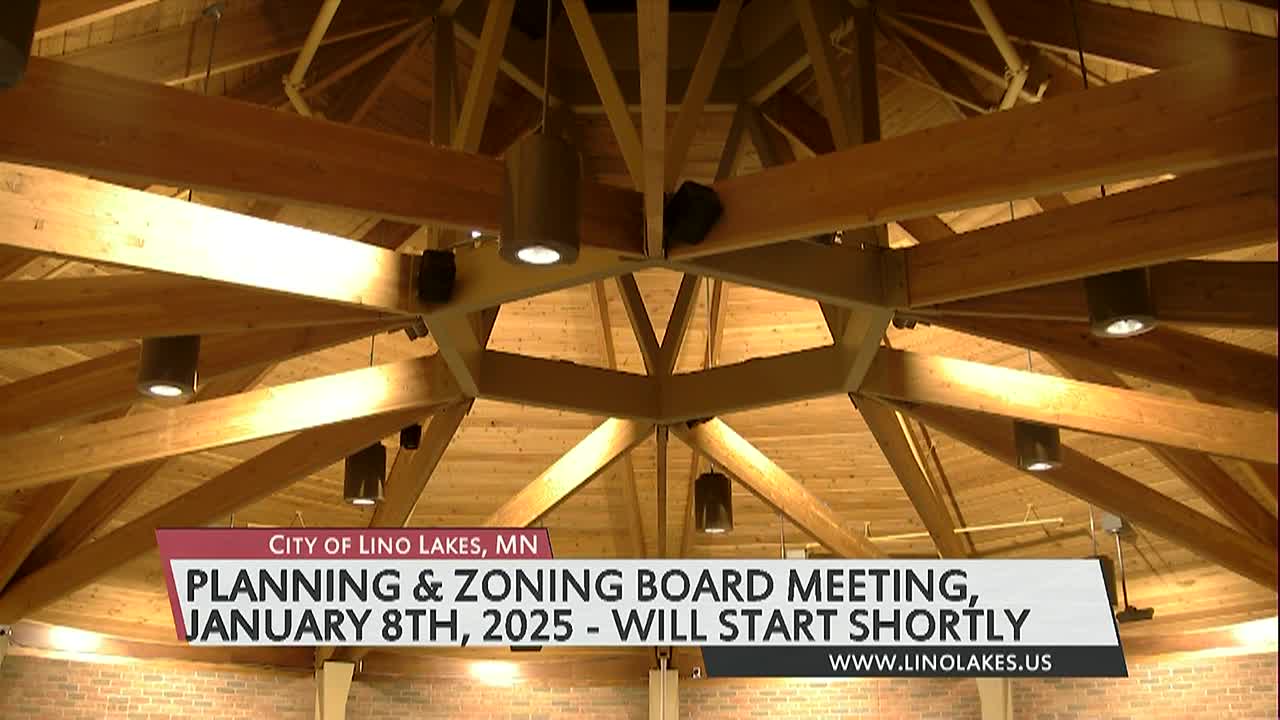 Thumbnail image for Lino Lakes Planning & Zoning Commission Meeting 1/08/2025
