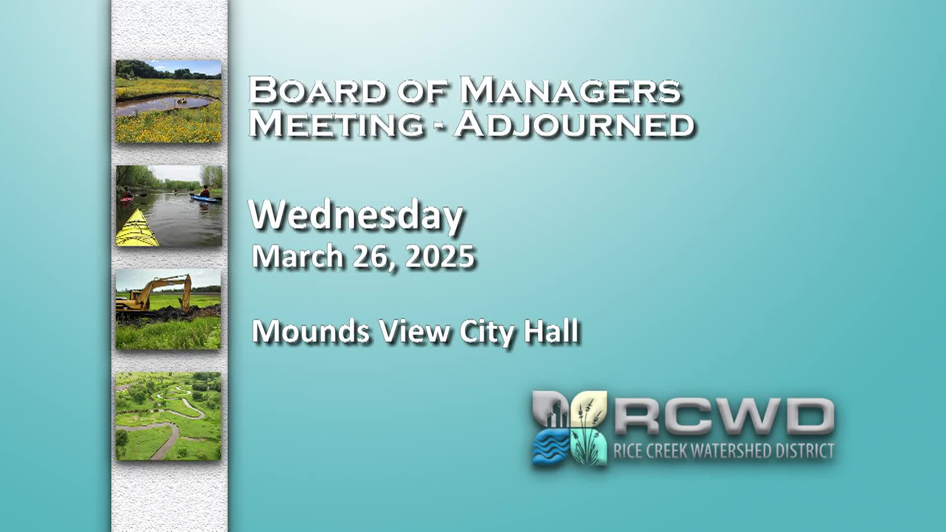 Rice Creek Watershed District Board Meeting - 3/26/2025