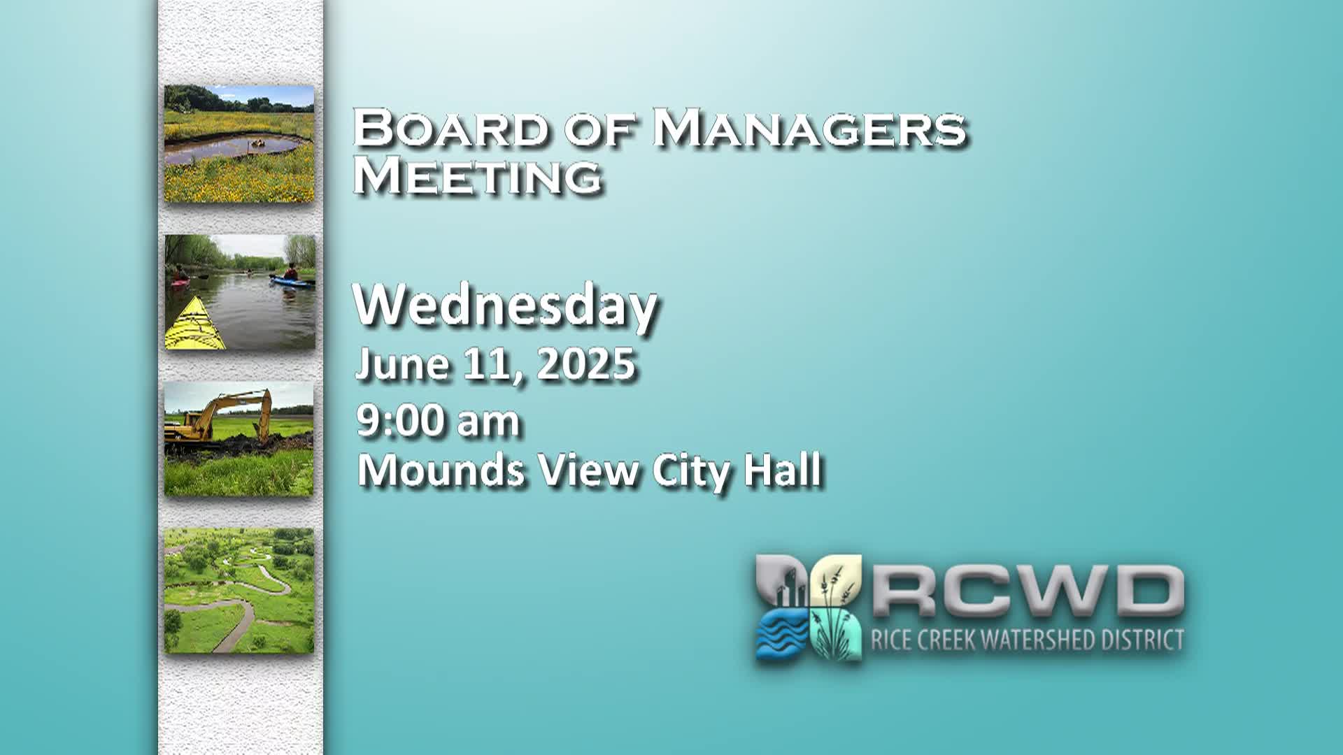 Rice Creek Watershed District Board Meeting - 6/11/2025