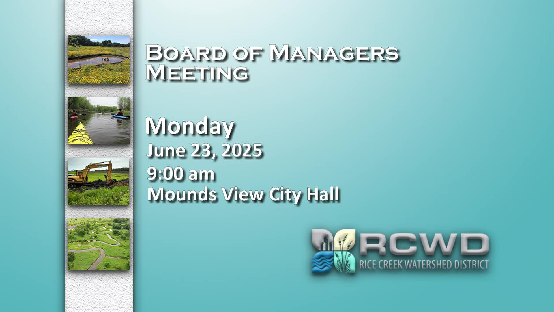 Rice Creek Watershed District Board Meeting - 6/23/2025