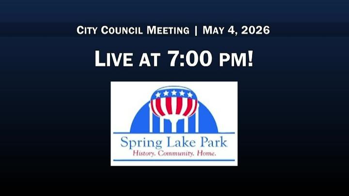 Thumbnail image for Spring Lake Park City Council Meeting 5/4/2026
