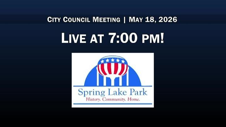 Thumbnail image for Spring Lake Park City Council Meeting 5/18/2026