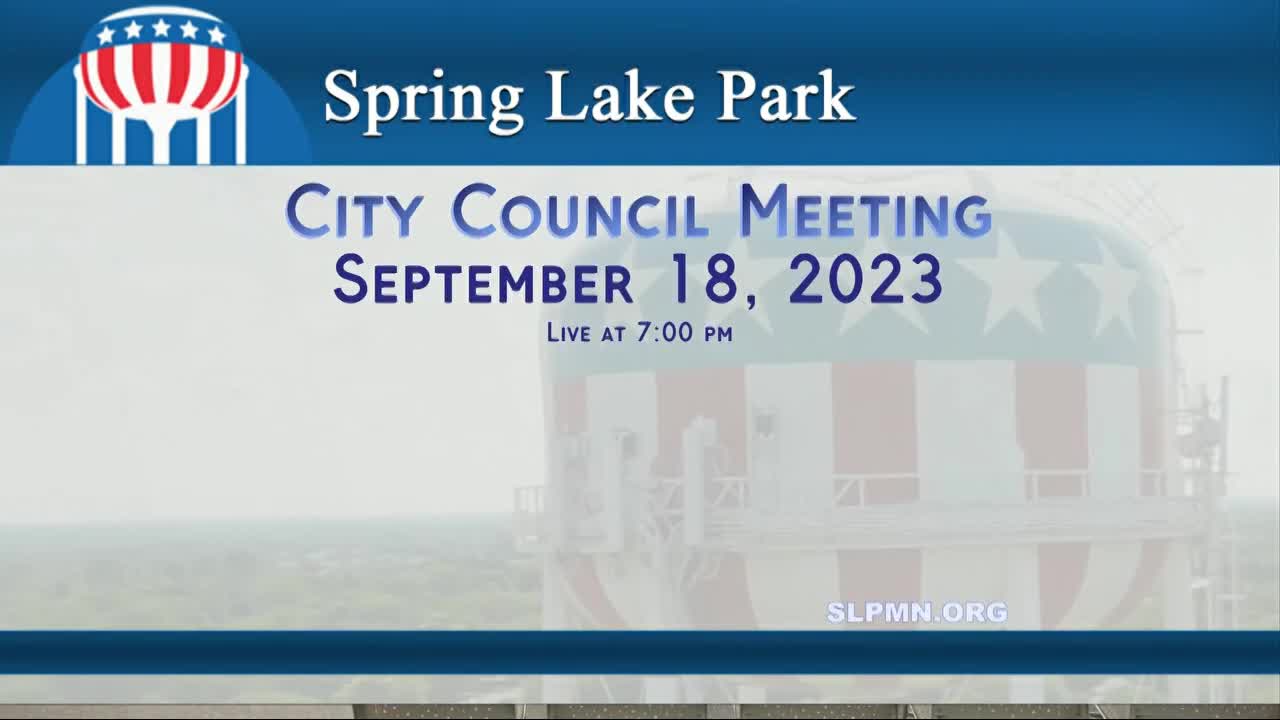 Spring Lake Park City Council Meeting 9/18/2023
