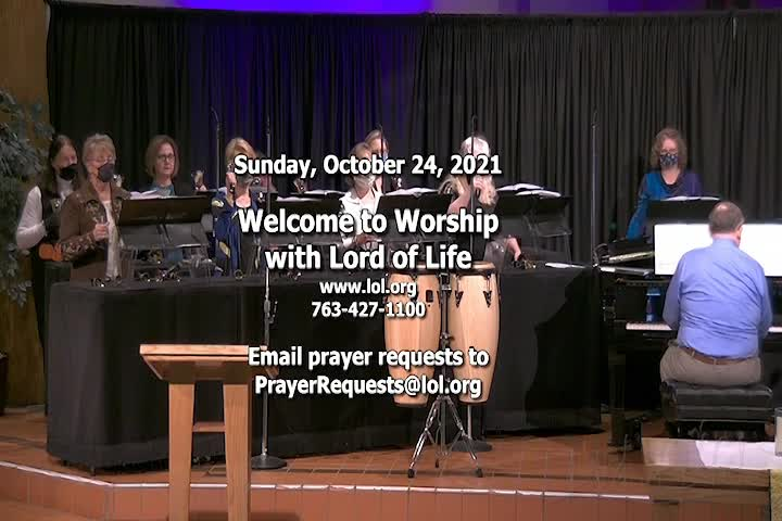 Thumbnail image for Lord of Life Church Service - 10/24/2021