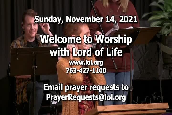 Thumbnail image for Lord of Life Church Service - 11/14/2021