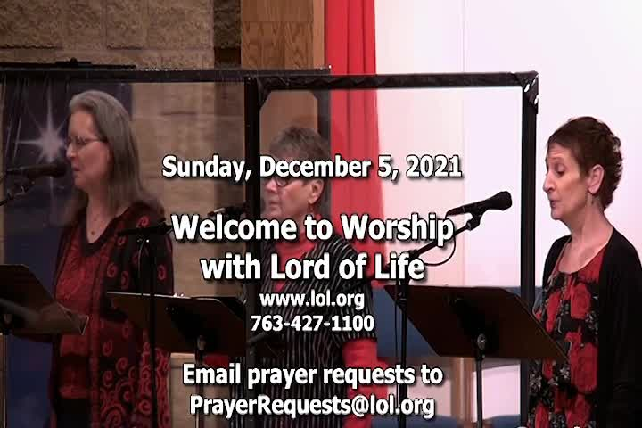 Thumbnail image for Lord of Life Church Service - 12/5/2021