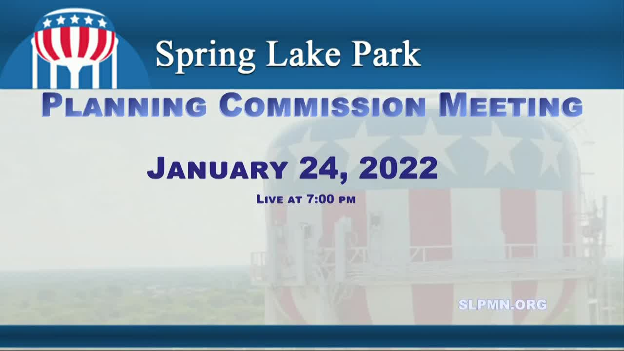 Thumbnail image for Spring Lake Park Planning Commission Meeting 1/24/2022