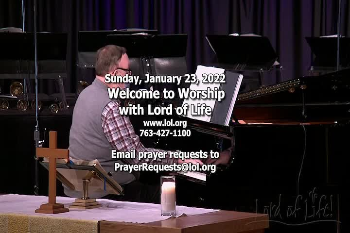 Thumbnail image for Lord of Life Church Service - 1/23/2022