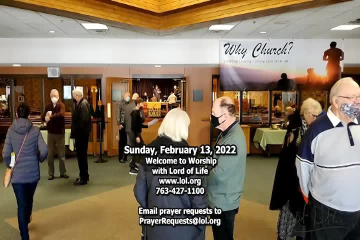 Thumbnail image for Lord of Life Church Service - 2/13/2022