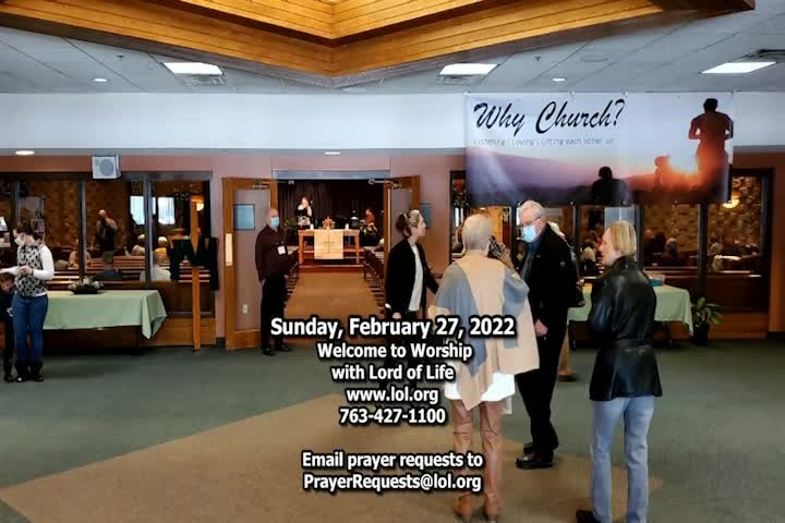 Thumbnail image for Lord of Life Church Service - 2/27/2022