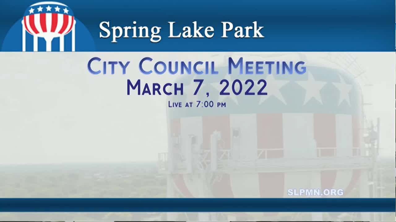 Thumbnail image for Spring Lake Park City Council Meeting 3/07/2022