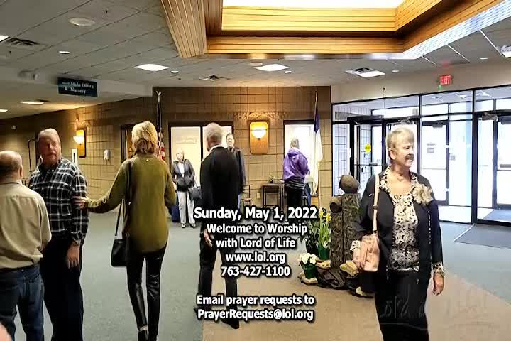 Thumbnail image for Lord of Life Church Service - 5/1/2022