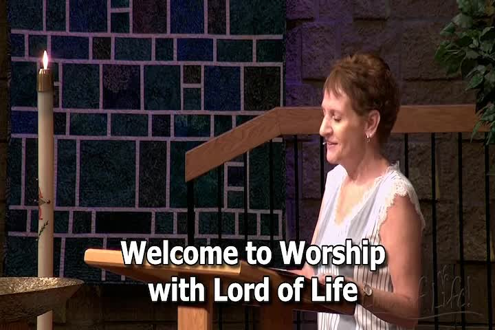 Thumbnail image for Lord of Life Church Service - 7/17/2022