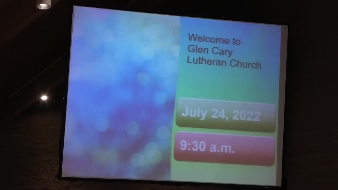 Thumbnail image for Glen Cary Lutheran Church Worship 7/24/2022