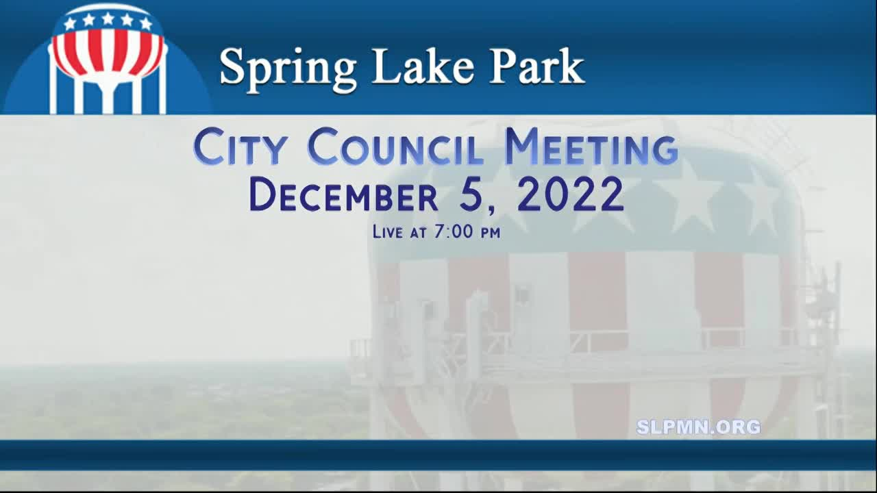 Spring Lake Park City Council Meeting 12/05/2022